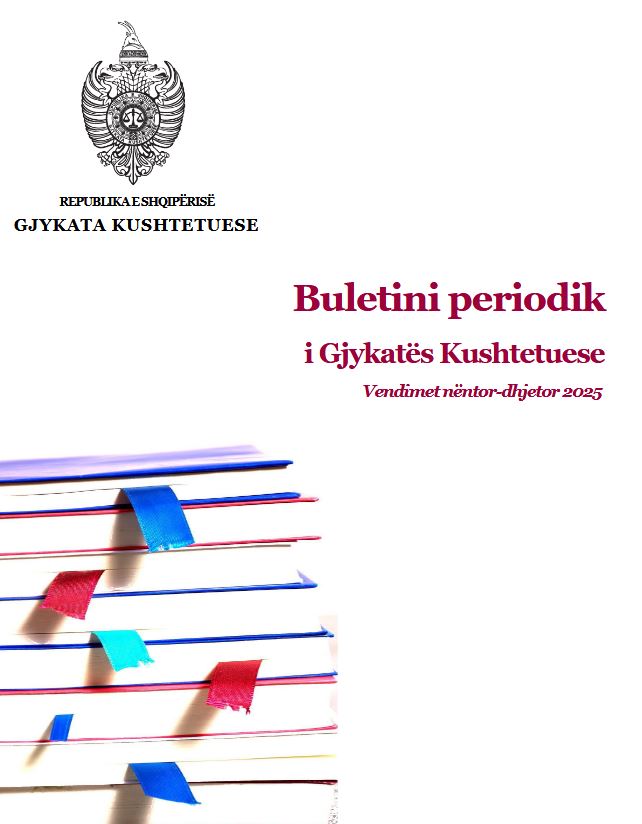 BULETINI PERIODIK I GJYKATËS KUSHTETUESE VENDIMET  NËNTOR – DHJETOR 2025